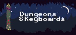Dungeons & Keyboards Sistem Gereksinimleri