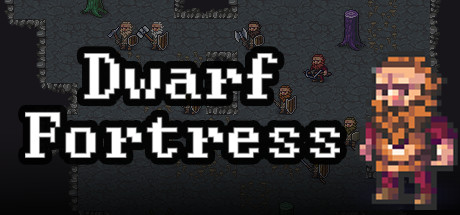 Dwarf Fortress - yêu cầu hệ thống