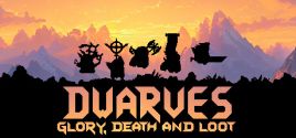 Dwarves: Glory, Death and Loot цены
