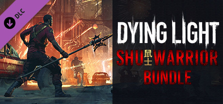 Dying Light - SHU Warrior Bundle 가격