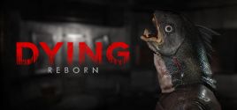 Preise für DYING: Reborn