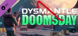 DYSMANTLE: Doomsday precios