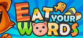 Eat Your Words 价格
