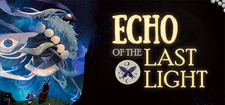 Echo of the Last Lightのシステム要件