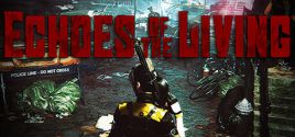 Echoes of the Living System Requirements