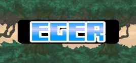 Eger System Requirements