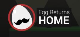 Egg Returns Home系统需求