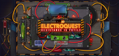 Electroquest: Resistance is Futile prices