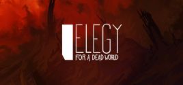 Elegy for a Dead World価格 