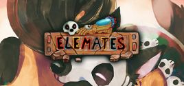 Elemates System Requirements