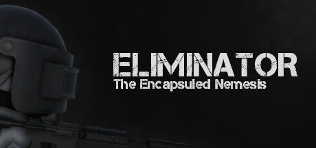 Eliminator: The Encapsuled Nemesisのシステム要件