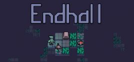 Configuration requise pour jouer à Endhall