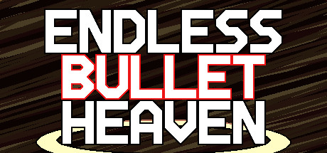Configuration requise pour jouer à Endless Bullet Heaven