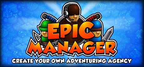 Preise für Epic Manager - Create Your Own Adventuring Agency!