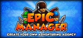 Configuration requise pour jouer à Epic Manager - Create Your Own Adventuring Agency!