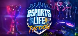 Esports Life Tycoon Requisiti di Sistema