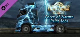 Prezzi di Euro Truck Simulator 2 - Force of Nature Paint Jobs Pack