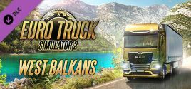 Euro Truck Simulator 2 - West Balkans цены