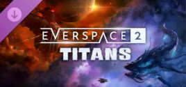 EVERSPACE™ 2 - Titans цены