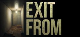 Exit From - yêu cầu hệ thống
