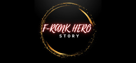 F-Rank hero story System Requirements