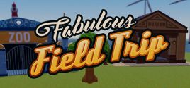 Fabulous Field Trip系统需求