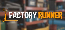 FACTORY RUNNER prices