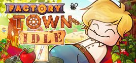 Factory Town Idle System Requirements