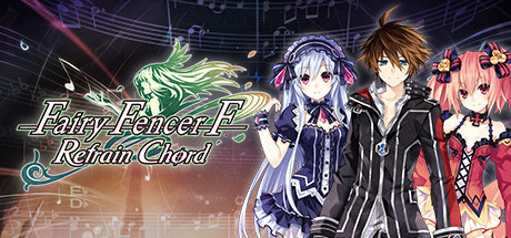 Fairy Fencer F: Refrain Chord prices