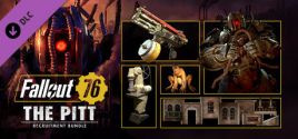 Preços do Fallout 76: The Pitt Recruitment Bundle