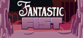 Fantastic Fist Requisiti di Sistema