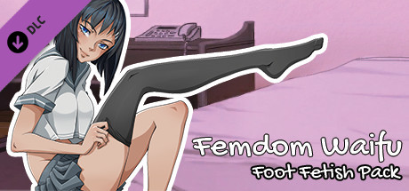 Femdom Waifu: Foot Fetish Pack 价格