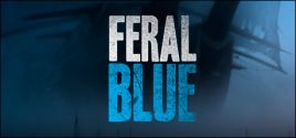 Feral Blue System Requirements