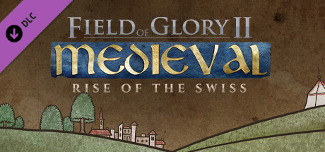 Field of Glory II: Medieval - Rise of the Swiss 价格
