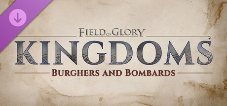 Field of Glory: Kingdoms - Burghers and Bombards prices