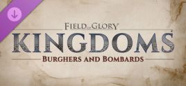 Field of Glory: Kingdoms - Burghers and Bombards prices