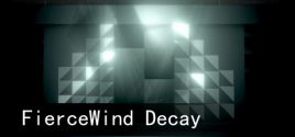 FierceWind Decay System Requirements