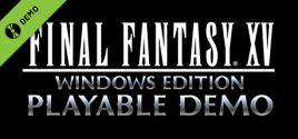 FINAL FANTASY XV WINDOWS EDITION PLAYABLE DEMO System Requirements