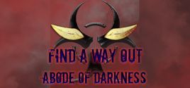 Find a way out: Abode of darkness.系统需求