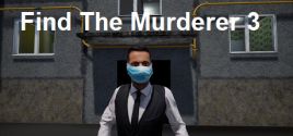 Find The Murderer 3 System Requirements