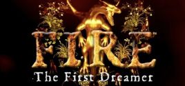 FIRE The First Dreamer Requisiti di Sistema