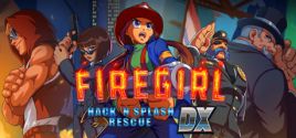 Firegirl: Hack 'n Splash Rescue DX System Requirements