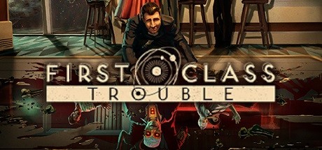 Preise für First Class Trouble