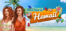 First Time in Hawaii System Requirements