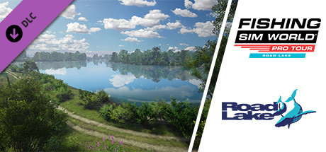 Fishing Sim World®: Pro Tour - Gigantica Road Lake fiyatları