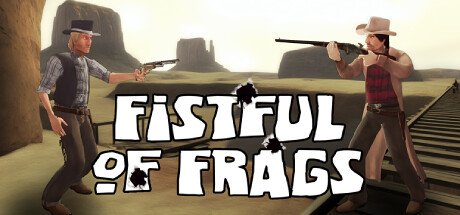 Fistful of Frags - yêu cầu hệ thống