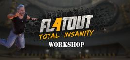 FlatOut 4: Total Insanity Workshop Tool System Requirements