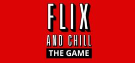 Flix and Chill系统需求