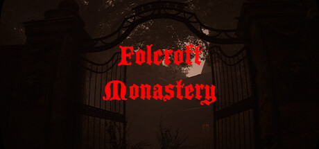 Folcroft Monastery系统需求