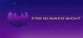 For Runner Night System Requirements